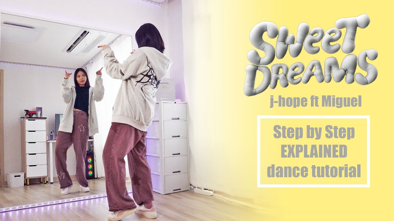 j-hope ‘Sweet Dreams (feat. Miguel)’#dancetutorial Step by Step EXPLAINED