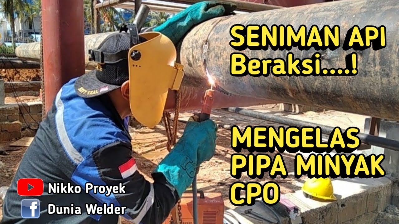 Pengelasan pipa minyak cpo pabrik kelapa sawit