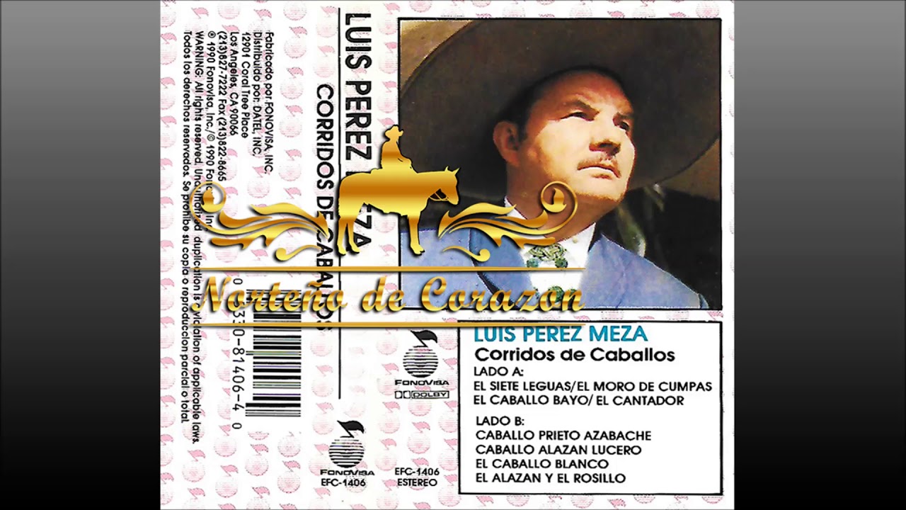 Luis Perez Meza - Corridos De Caballos
