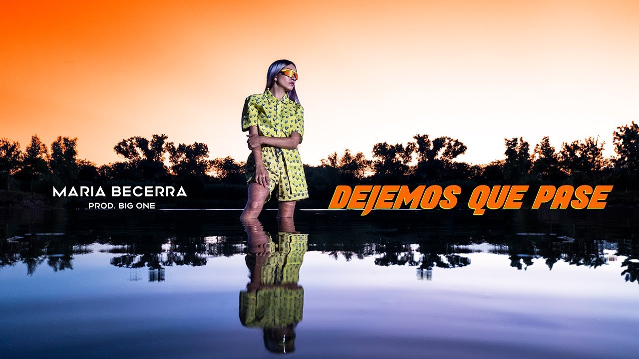 Maria Becerra - Dejemos Que Pase (Video Oficial)
