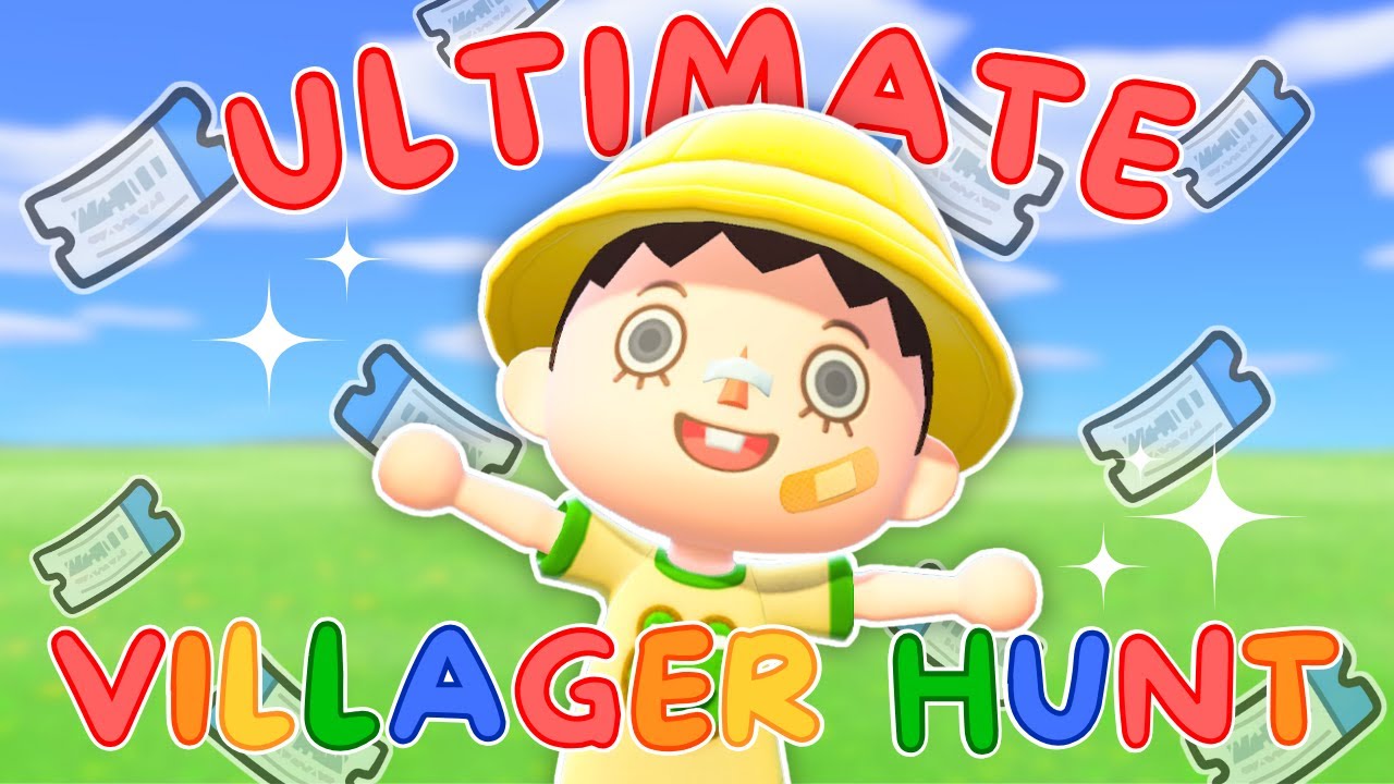 How long will it take me to find ALL 10 of my VILLAGERS?