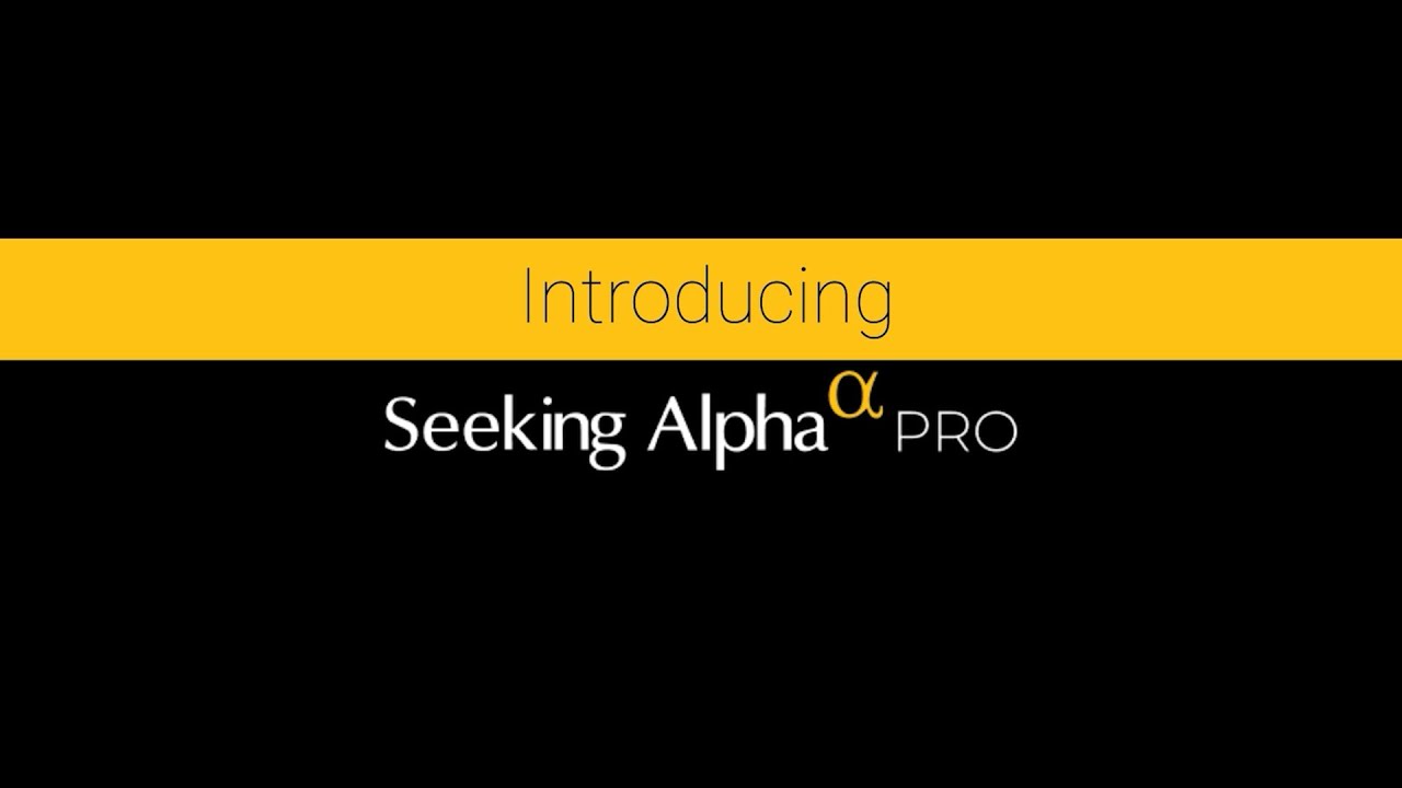 A Walkthrough of Seeking Alpha PRO