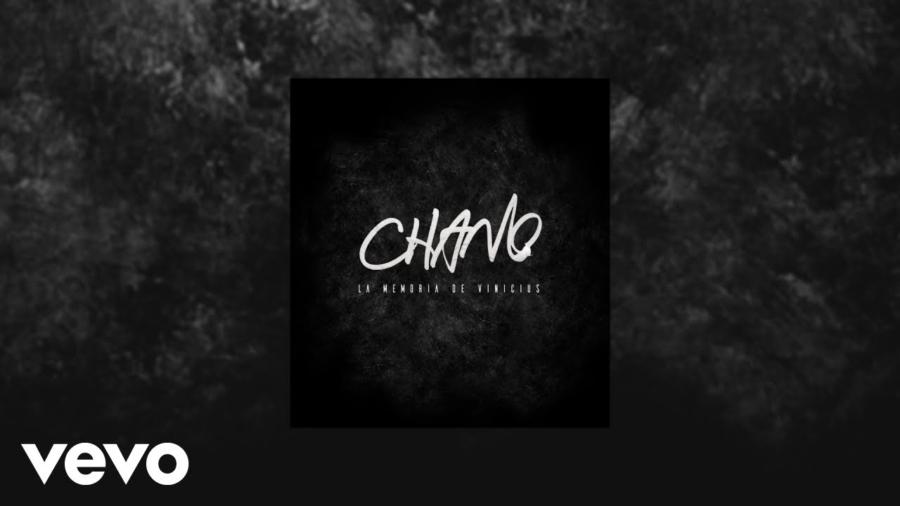 Chano! - La Memoria De Vinicius (Audio)