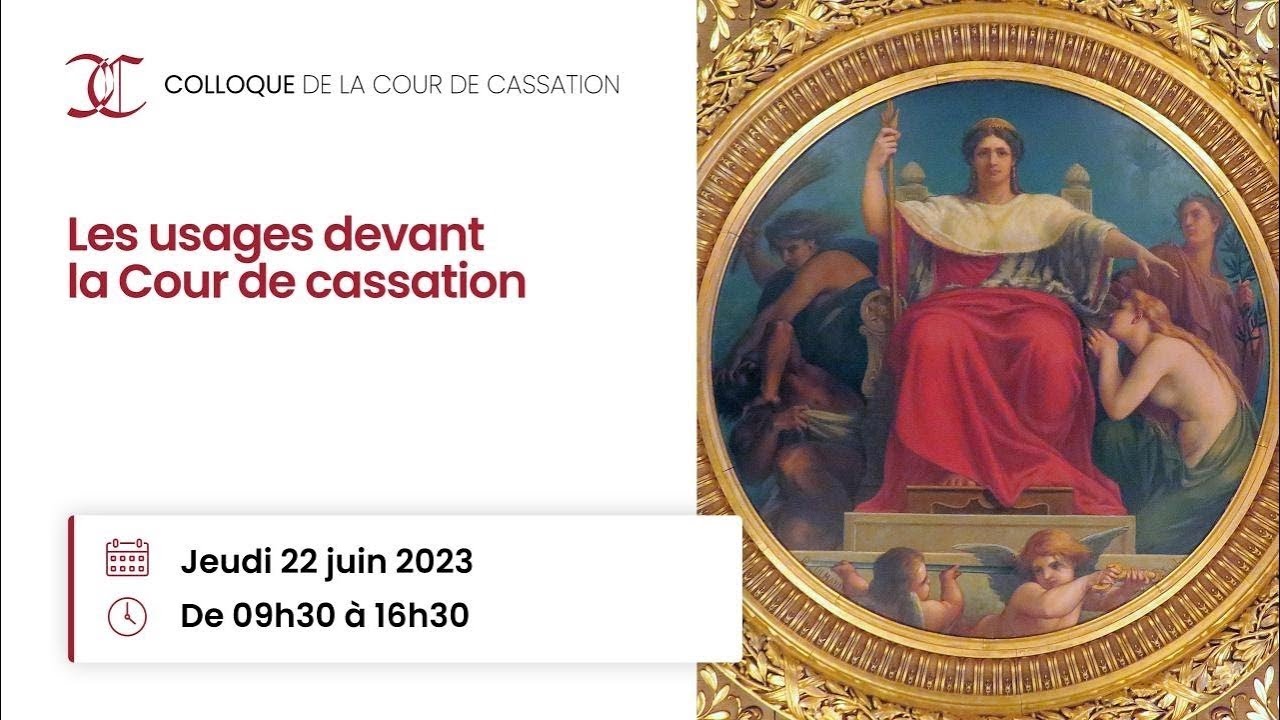 Les usages devant la Cour de cassation (échanges de l'après-midi)