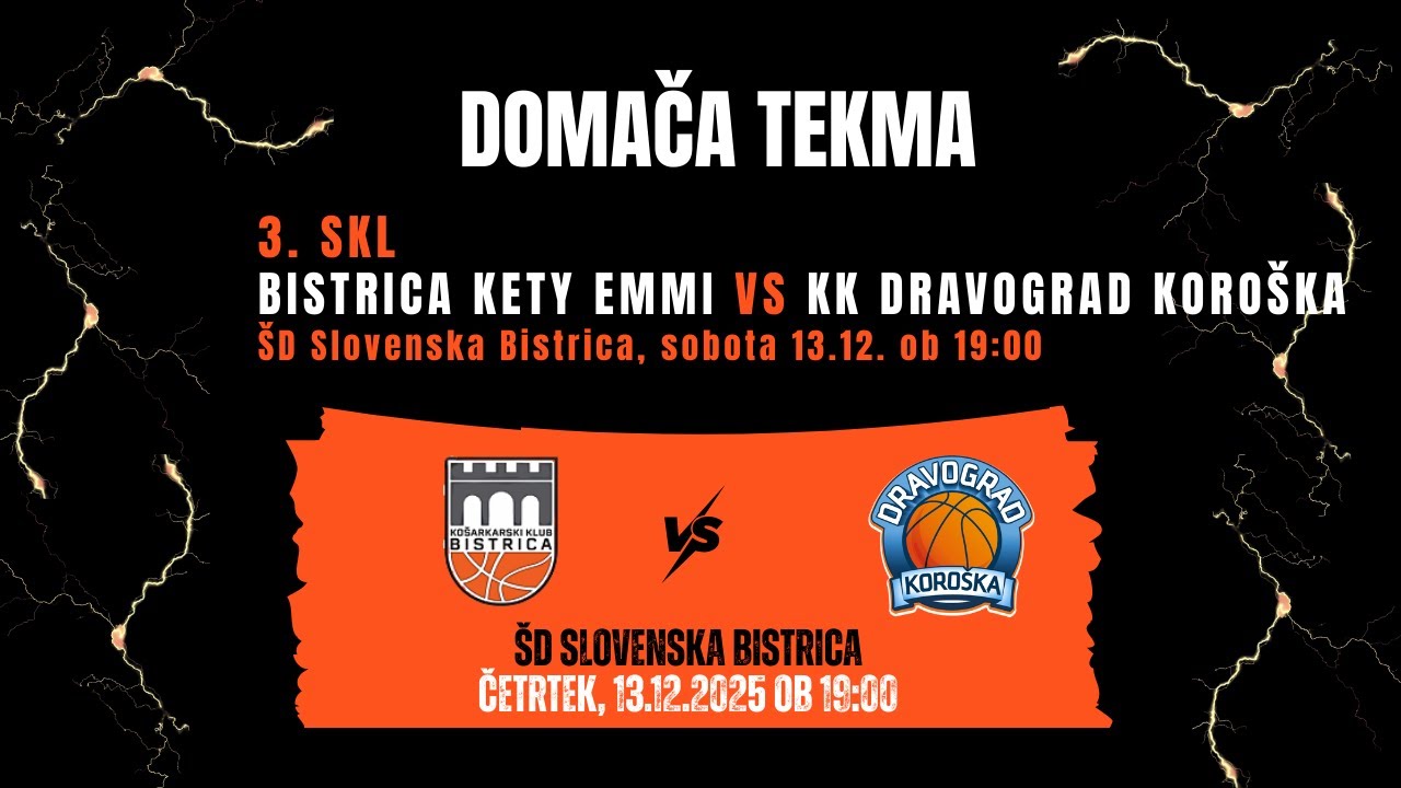 KK BISTRICA KETY EMMI - KK DRAVOGRAD KOROŠKA