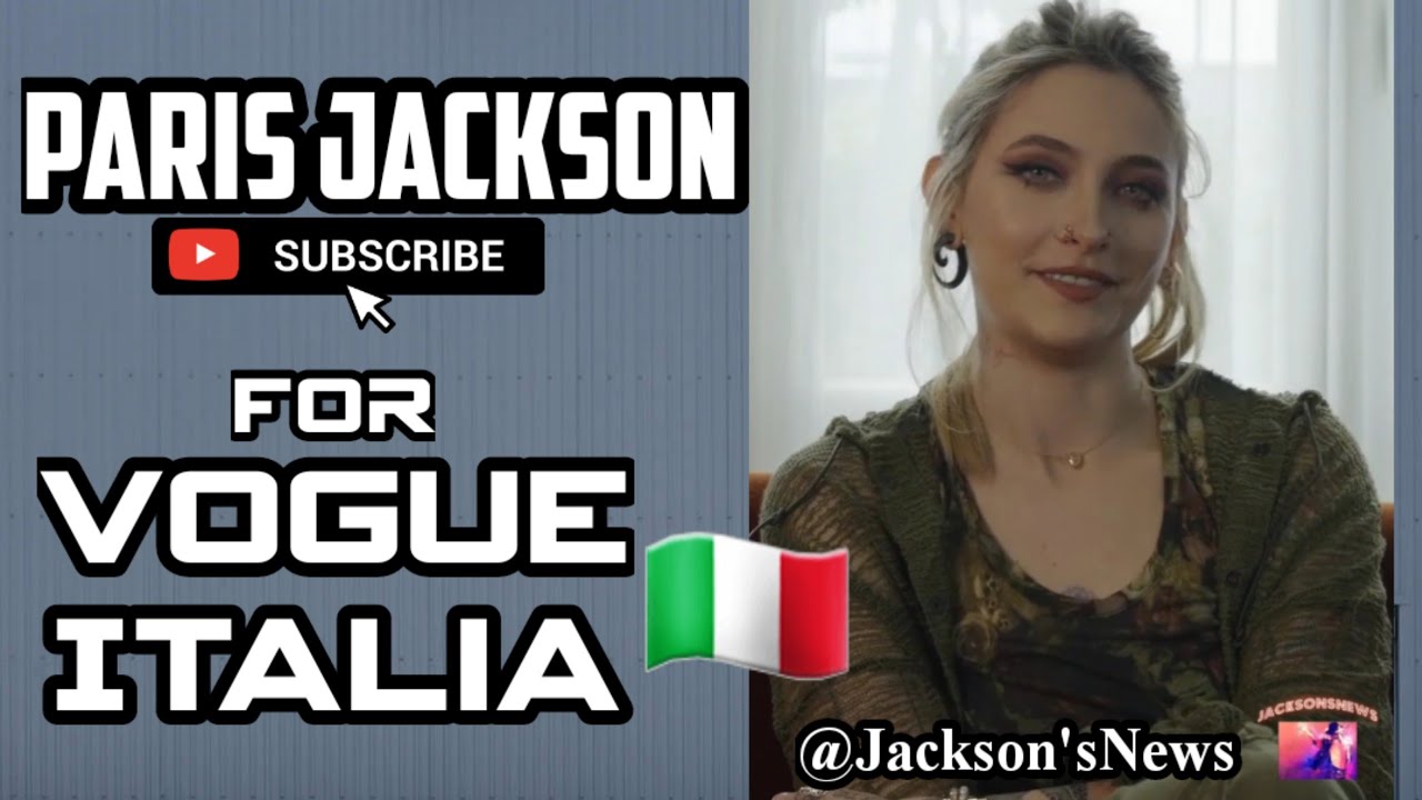 Paris Jackson for Vogue Italia 🇮🇹