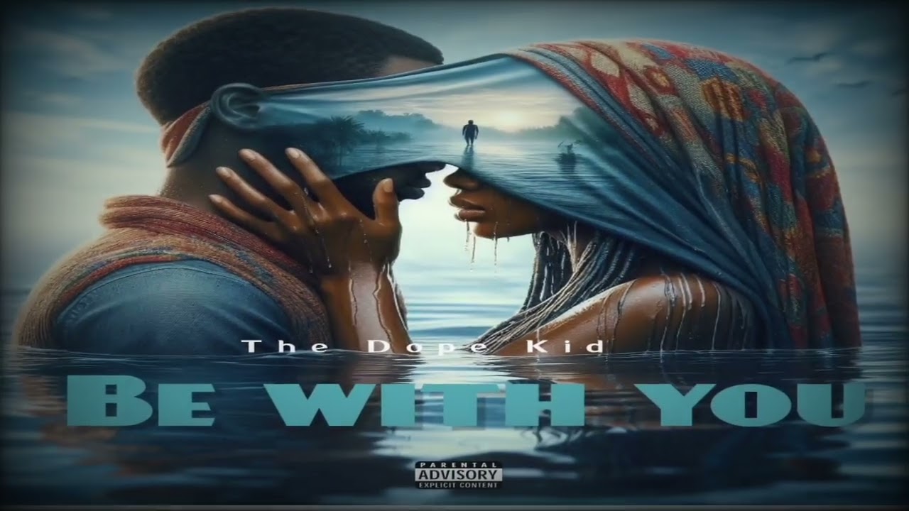 The Dope Kid _-_Be with you [official visual audio]prod.by John bmc 