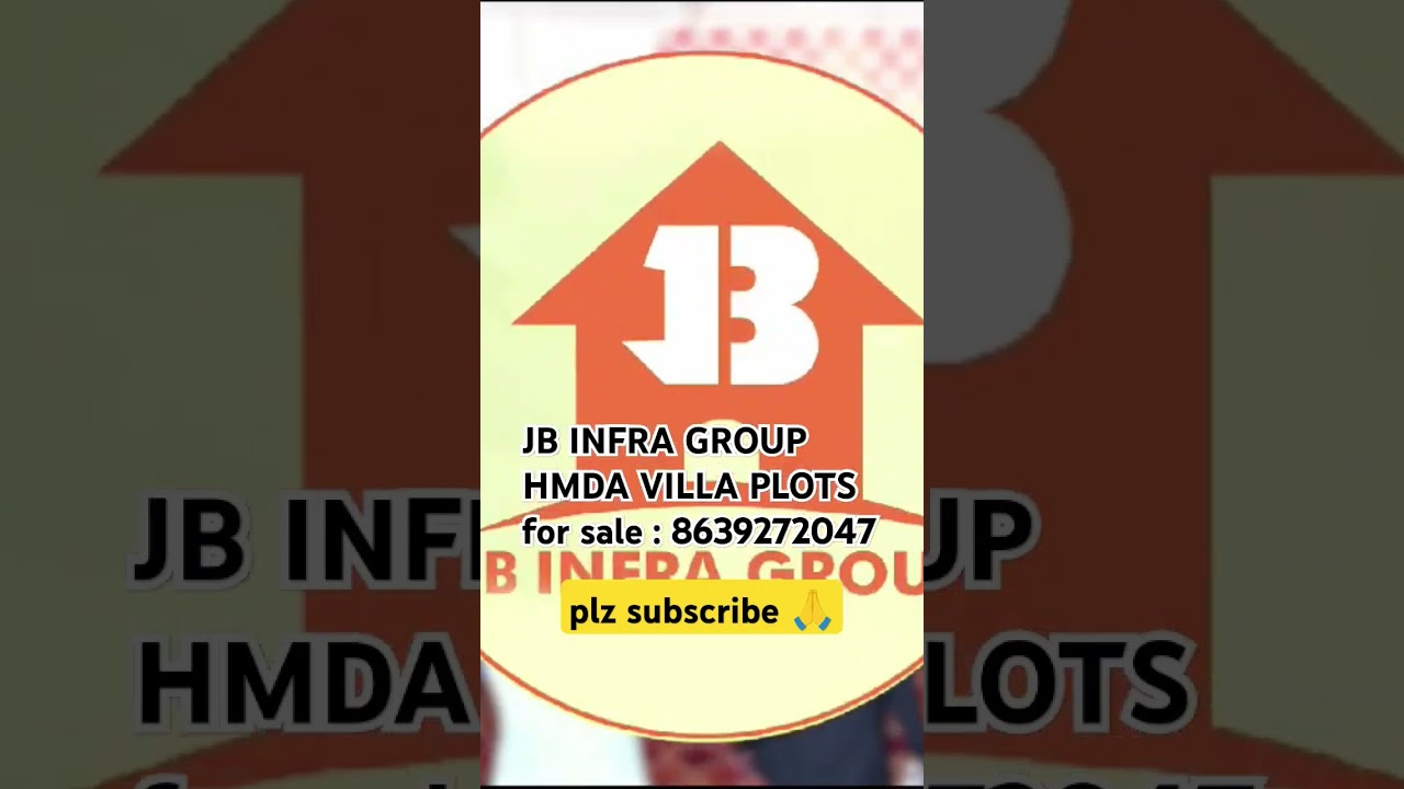 JB INFRA GROUP HYDERABAD 8639272047