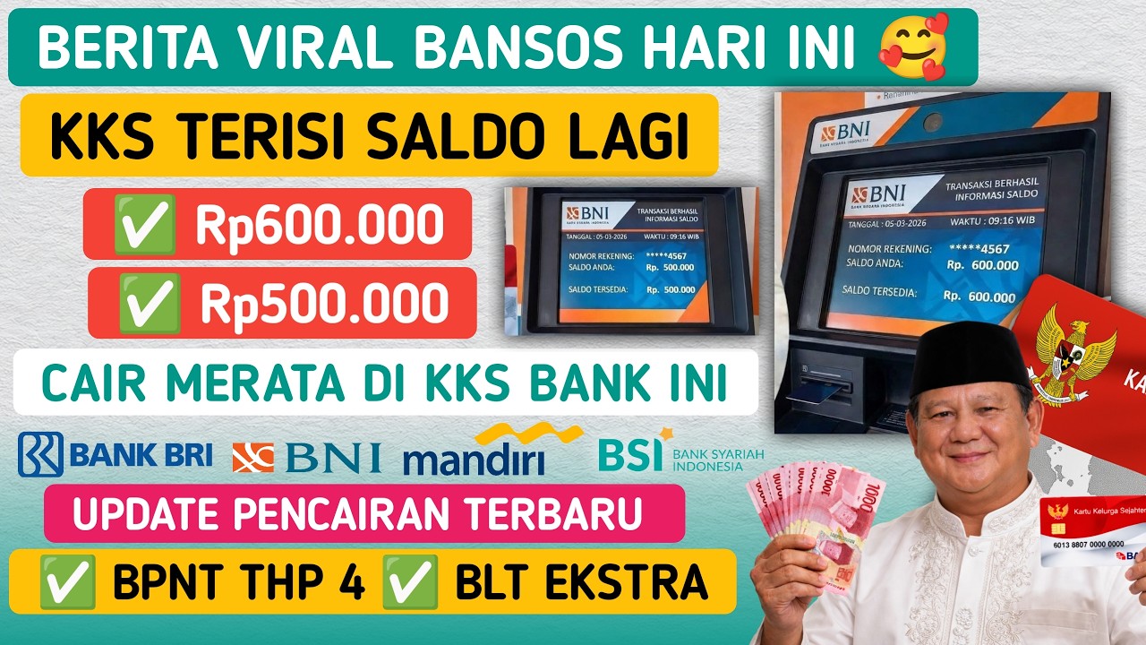 BERITA VIRAL HARI INI✅ KKS TERISI SALDO LAGI Rp600.000 & Rp500.000 CAIR MERATA DI KARTU KKS