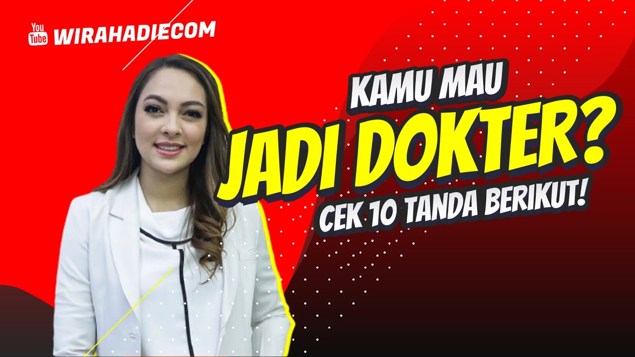 10 Tanda Kamu Cocok Masuk Fakultas Kedokteran