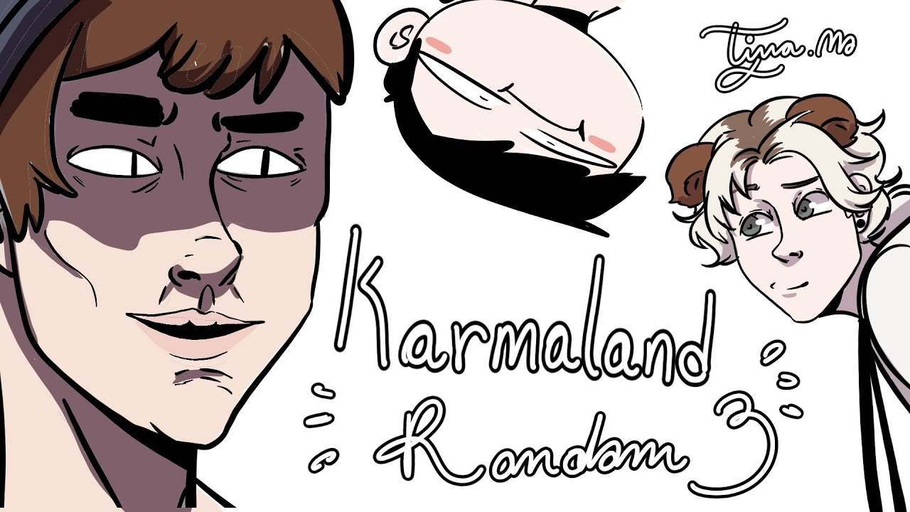 Animatic random de Karmaland ~
