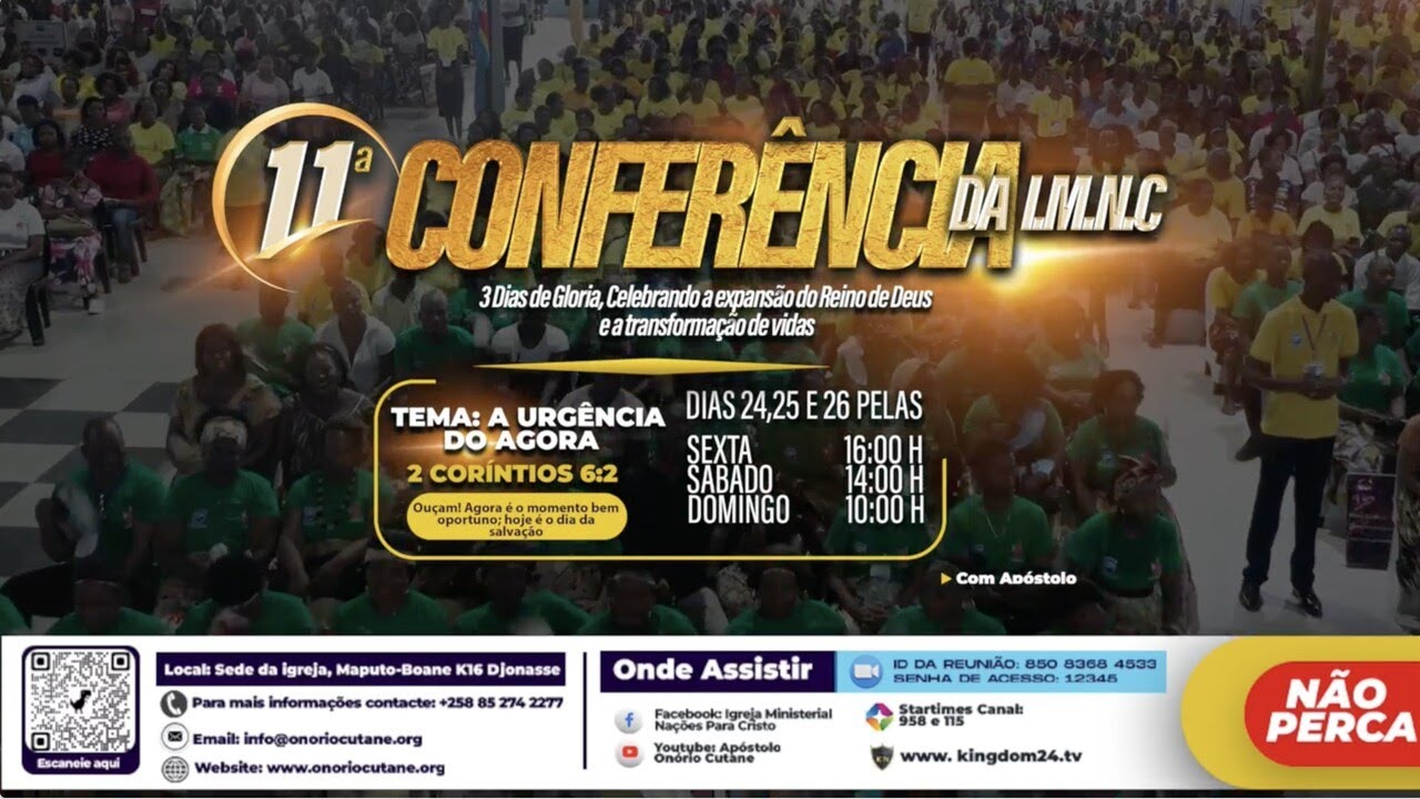 2º Dia - Interactivo: Partilhando a Visão com os filhos do Ministério || 11º Conferência da IMNC