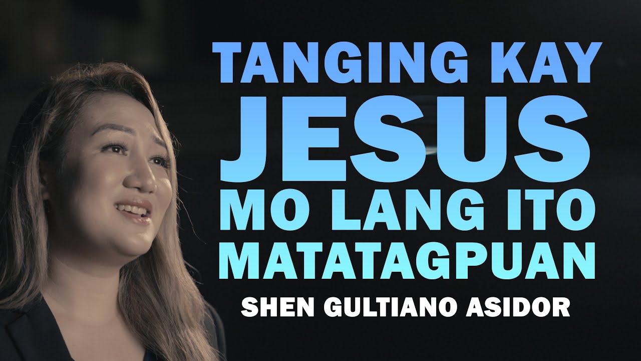 Tanging Kay Hesus Mo Lang Ito Matatagpuan - Shen Asidor | THE ASIDORS 2022 COVERS | Christian Songs