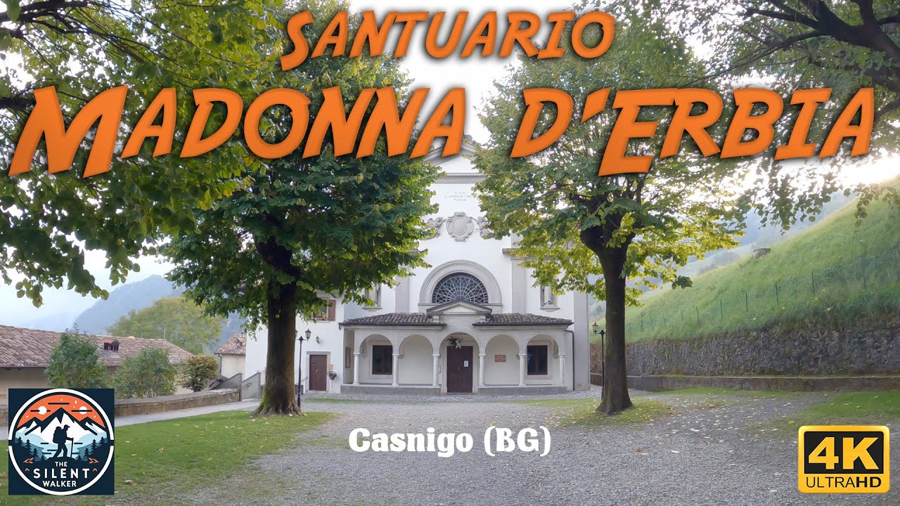 SANTUARIO MADONNA D'ERBIA a Casnigo. Escursione di ottobre in Val Seriana. 4K