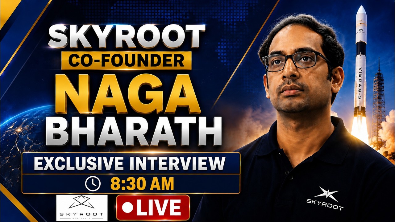 🔴 LIVE | Exclusive Interview with Skyroot Co-Founder Naga Bharath | India's SpaceTech Journey