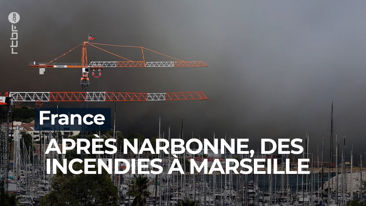 Incendies en France : les flammes menacent Narbonne et Marseille - RTBF Info