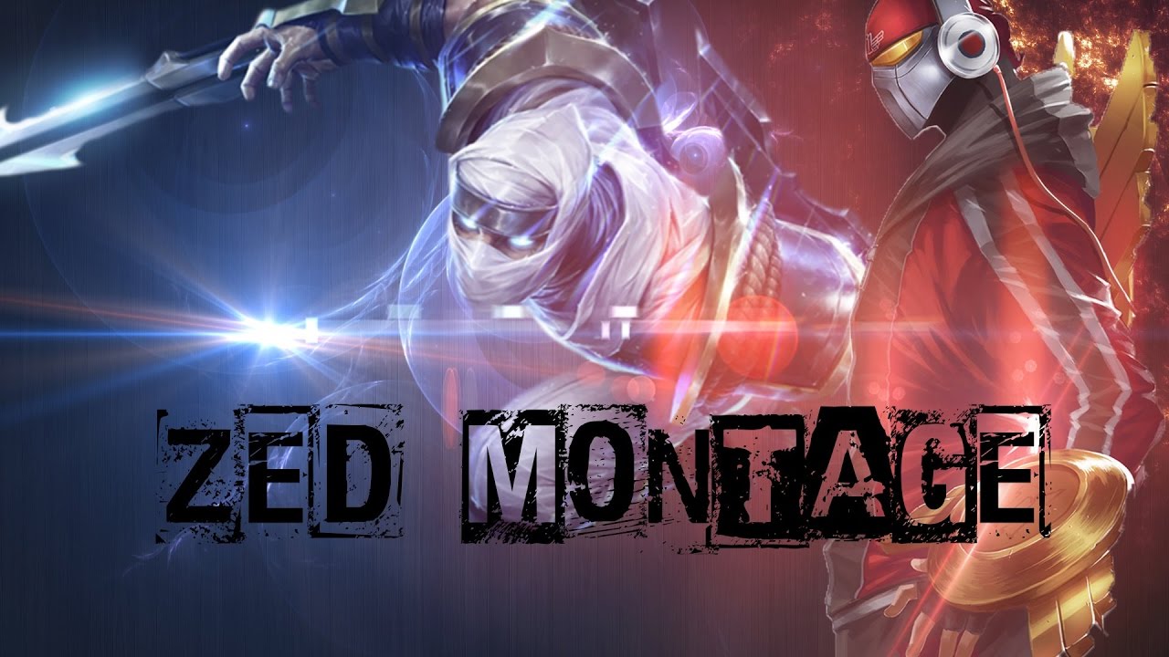 LOL TEK ATAN ZED MONTAGE-G&Uuml;&Ccedil;L&Uuml; &Ccedil;AR!!