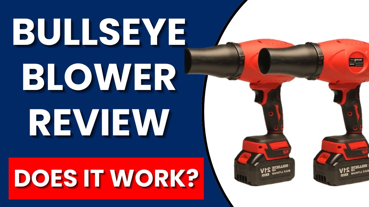 Bullseye Blower Review - Legit or Scam Product?