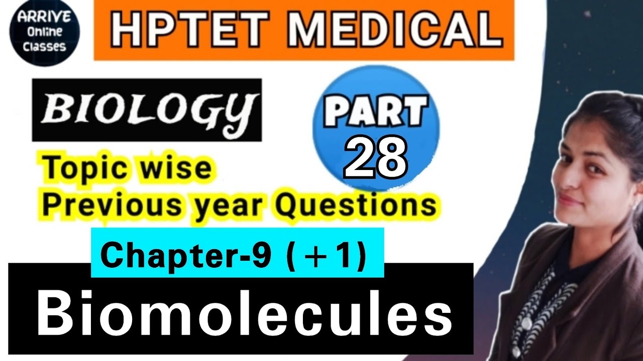 Part 28 / Biomolecules imp MCQ | Biology HPTET Preparation | HPTET Medical Previous Year Questions
