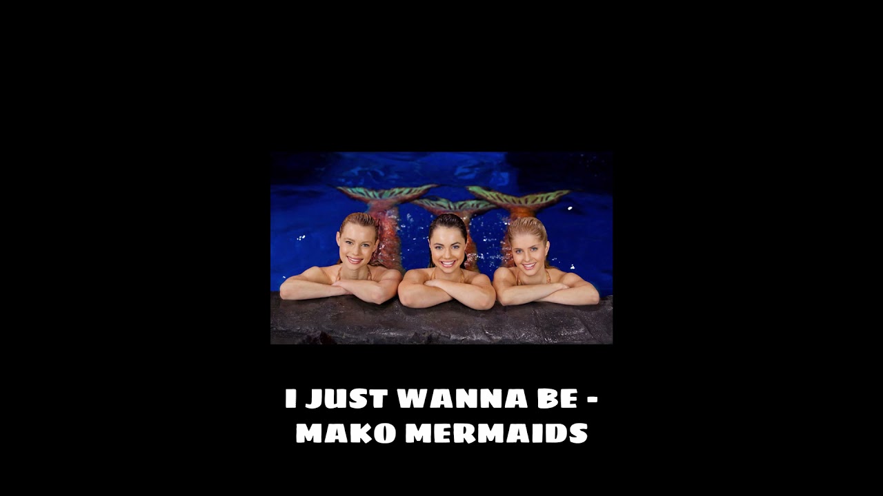 I Just Wanna Be - Mako Mermaids ( slowed & reverb )