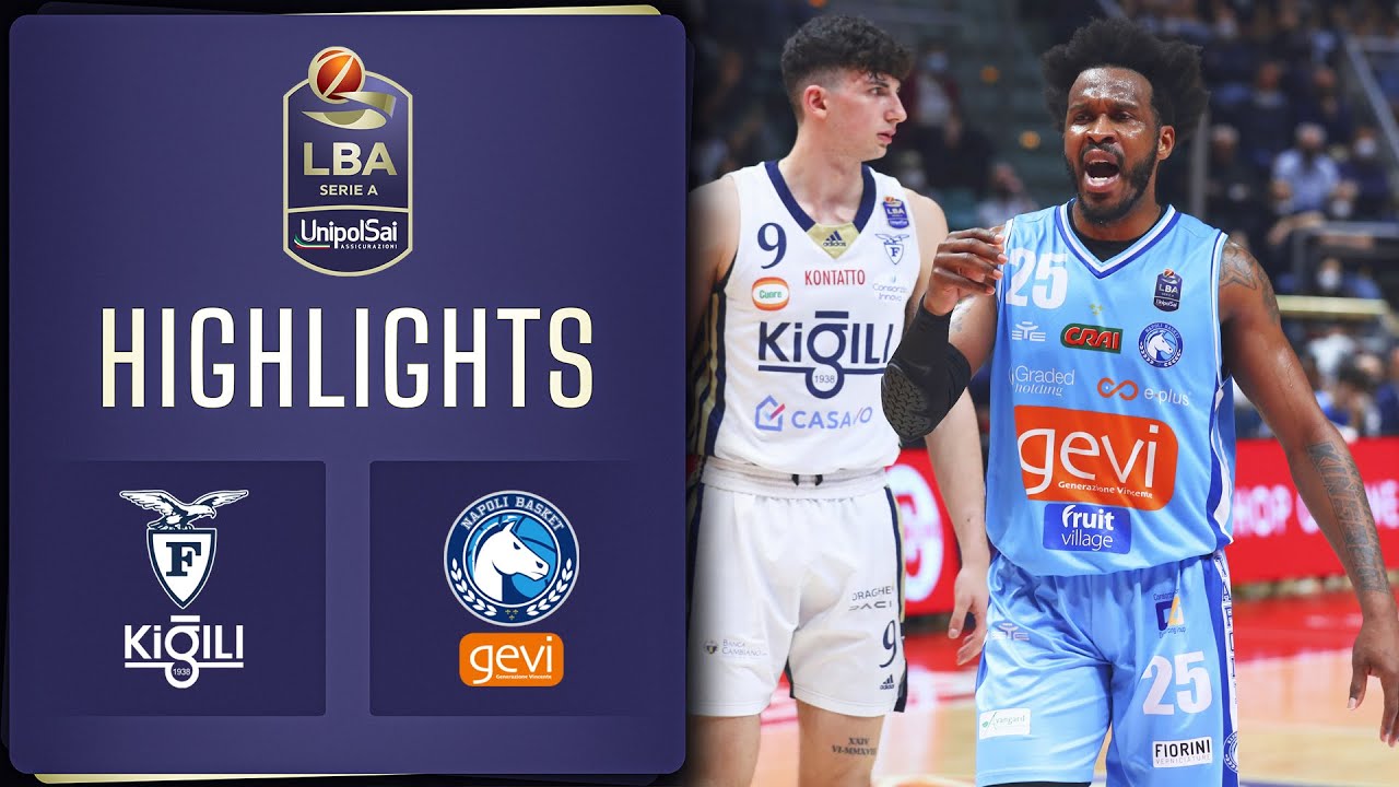 Fortitudo Kigili Bologna - GeVi Napoli Basket | Serie A UnipolSai 2021/22
