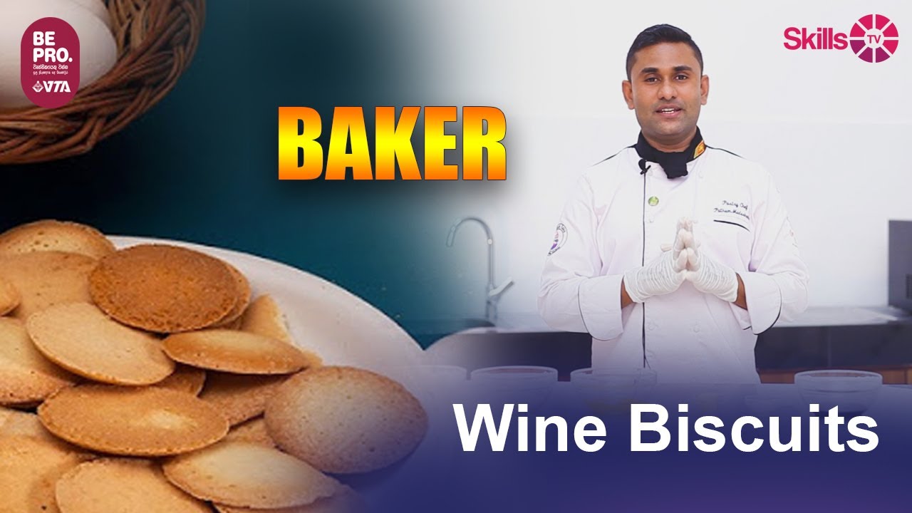 NVQ Syllabus - BAKER - Wine Biscuits