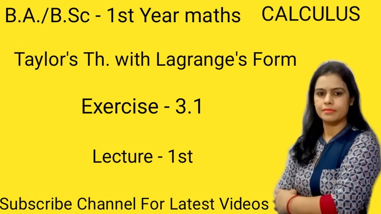 Ex- 3.1 ||Chapter - 3rd ||Calculus ||B.A/B.Sc - 1st year maths|| Sem -1st ||Taylor'sTheorem ||