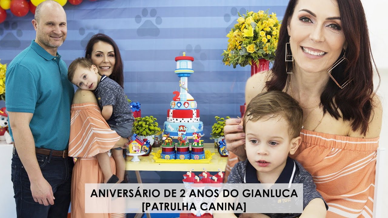 Patrulha Canina - Aniversário de 2 anos do Gianluca