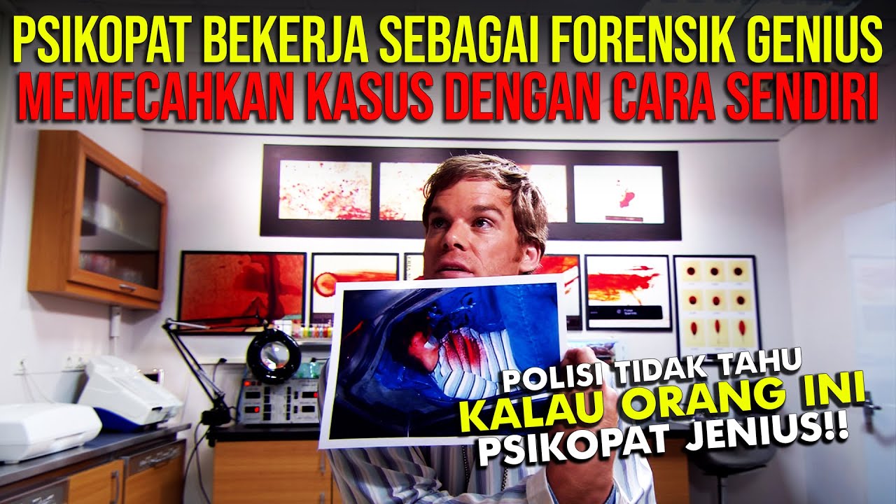 PAKAR FORENSIK SEKALIGUS PSIKOPAT YANG LEBIH GENIUS DARI POLISI‼️
