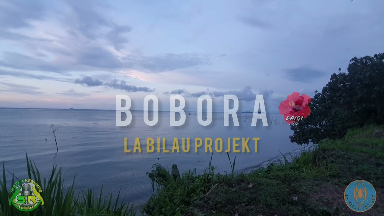 La Bilau Projekt - Bobora
