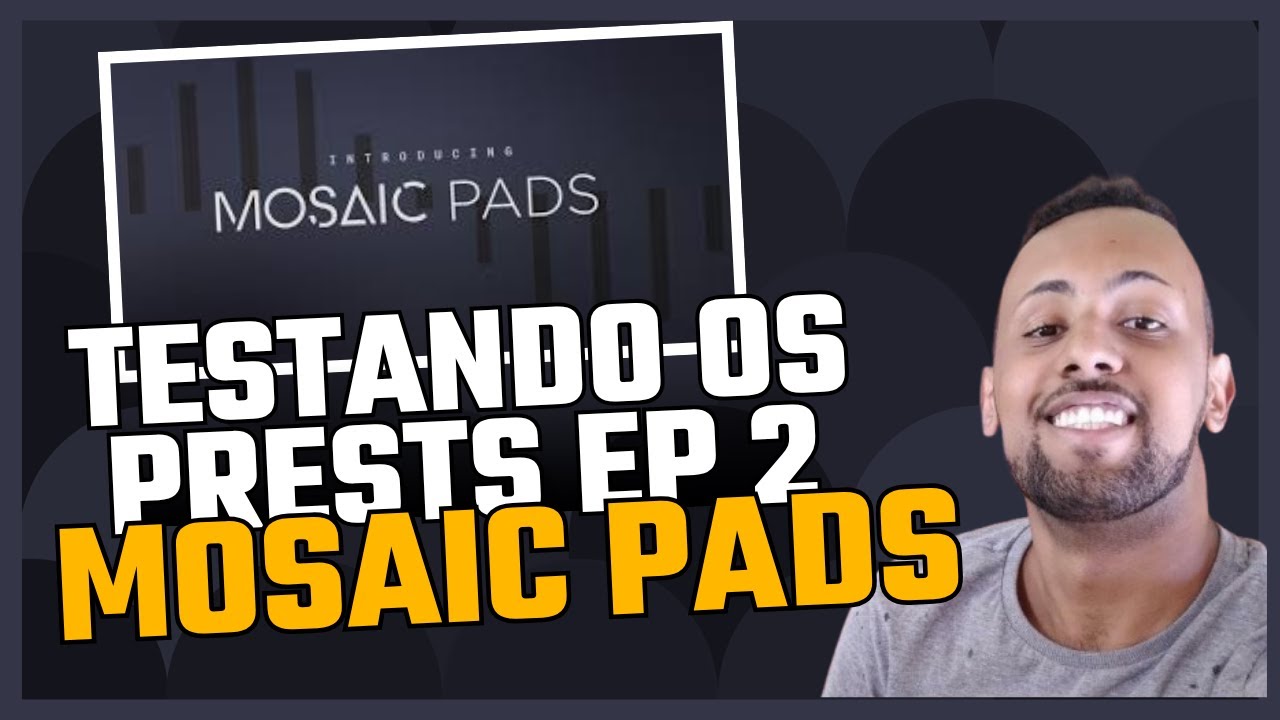 Heavyocity Mosaic Pads | SOUND TEST (Parte 2: Presets "Tonal Gritty")