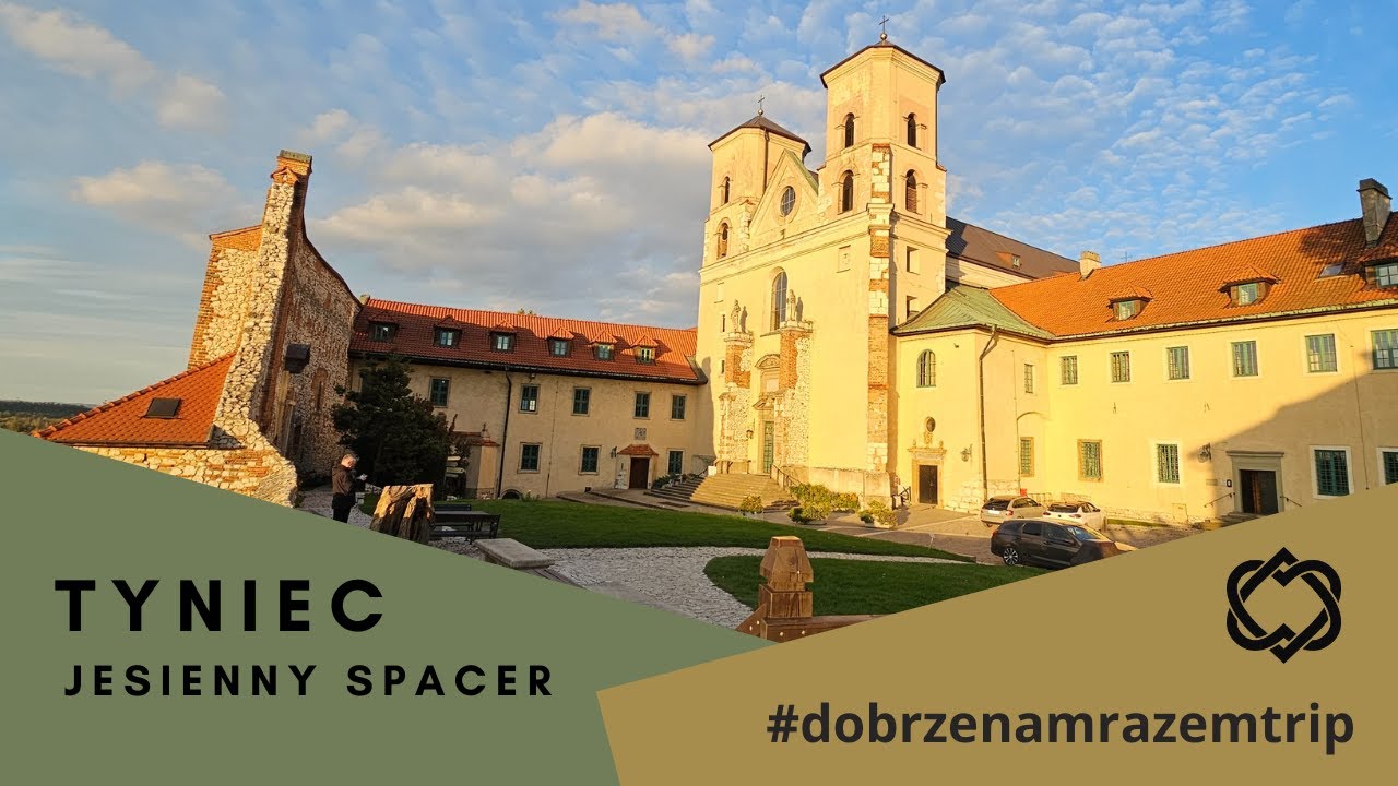 Tyniec - jesienny spacer. Jak budujemy naszą relację.