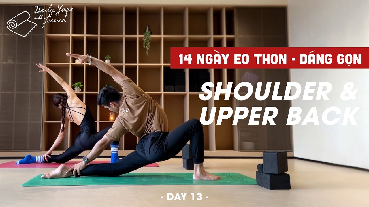 14 Ngày Eo Thon - Dáng Gọn | Ngày 13 | Shoulder & Upper Back