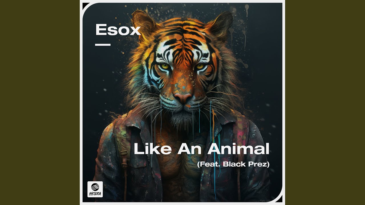 Like An Animal (feat. Black Prez) (Extended Mix)