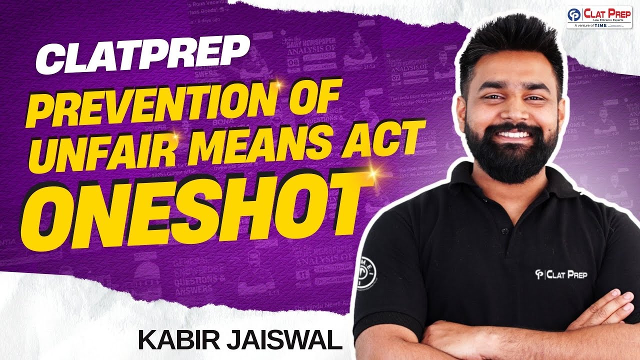 Prevention of Unfair Means Act | Anti-Cheating Law in India Explained  CLAT 2026 | Clat Prep