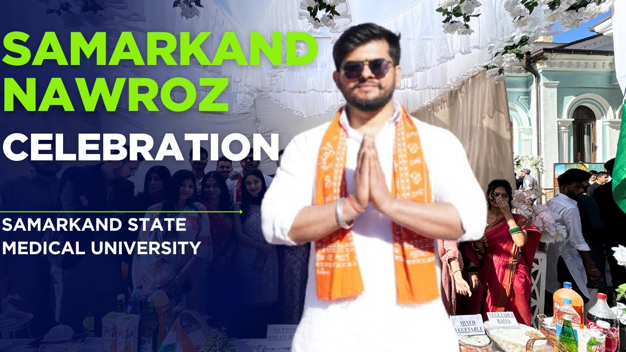 “An Indian Medical Student Celebrates Nawroz in Uzbekistan | A Fusion of Cultures!”