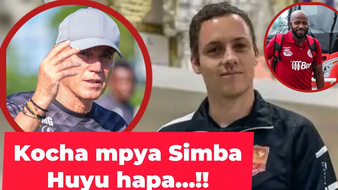 ZA NDAANI KABISA ZIMEVUJA KOCHA MPYA SIMBA HUYU HAPA CV ZAKE NI BALAA | WAFUNGUKA MAZITO