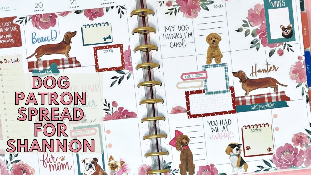 PLAN WITH ME | DOG PATRON SPREAD FOR SHANNON | THE HAPPY PLANNER