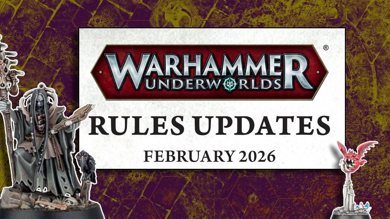 Обновление баланса Warhammer Underworlds, февраль 2026 г.