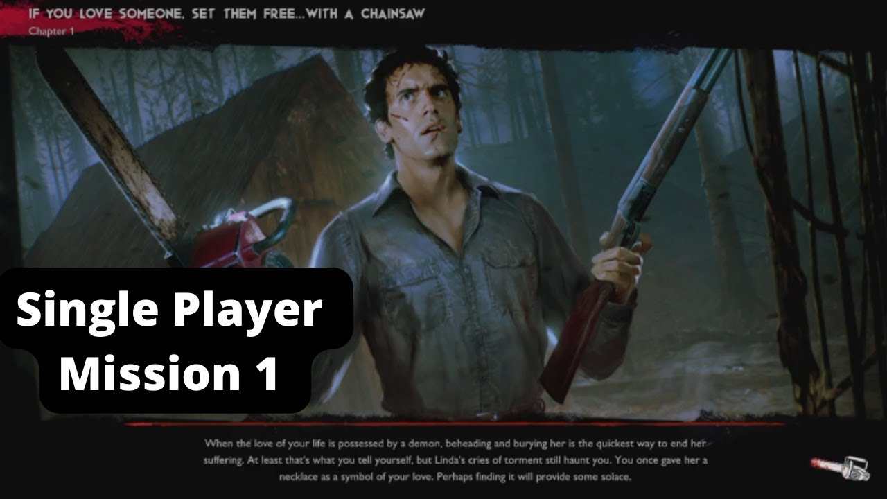 Evil Dead: The Game - Single Player Mission #1