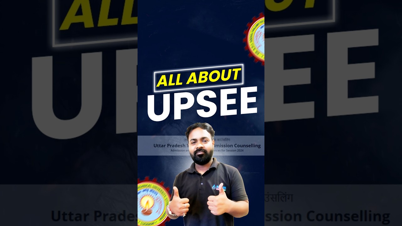 All About UPSEE | upsee exam details 2025 | upsee counselling process🔥