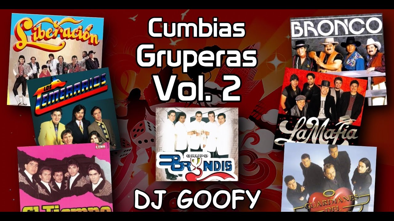 DJ GOOFY - Cumbias Gruperas Video Megamix 2