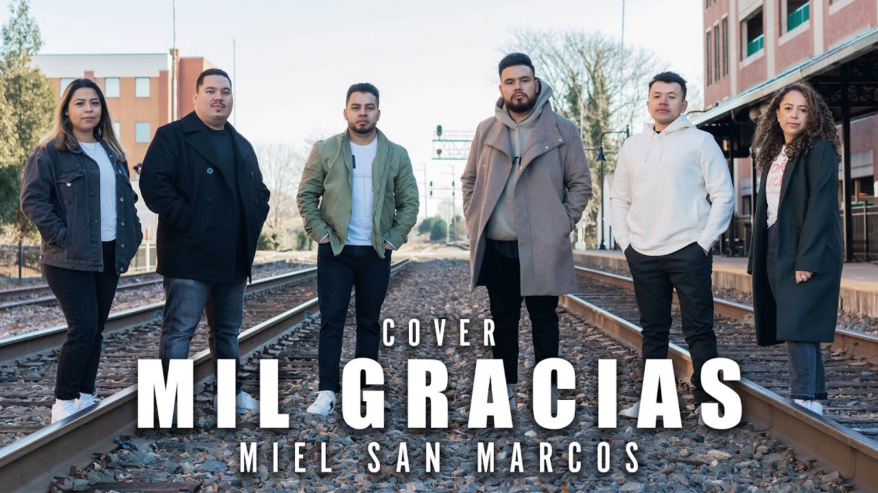 Mil Gracias - Miel San Marcos | Cover Colaborativo