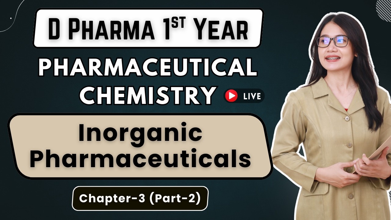 Inorganic Pharmaceuticals | Chapter 3(Part 2) | Pharmaceutical Chemistry | D Pharma