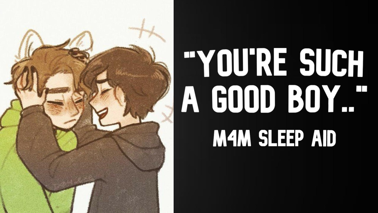 “Hey… I Love You.” Soft Praise - Good Boy Sleep Aid (M4M)
