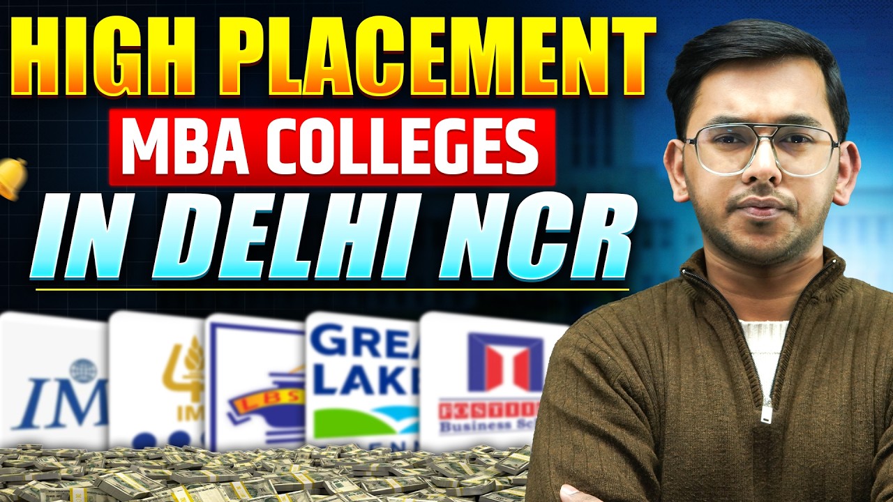 High Placement MBA Colleges in Delhi NCR 2026 | Fees, Cutoff & Placement Data!
