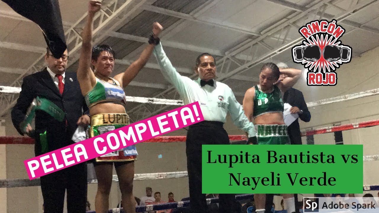Lupita Bautista vs Nayeli Verde: pelea completa