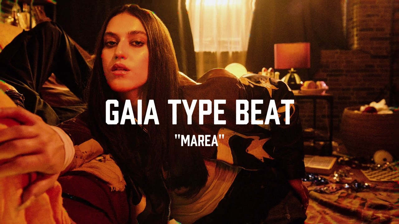 [FREE] GAIA TYPE BEAT 