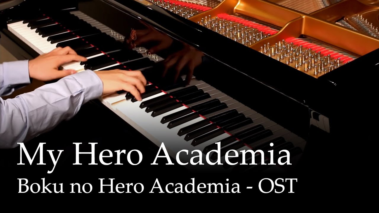 My Hero Academia - Boku no Hero Academia OST [Piano]