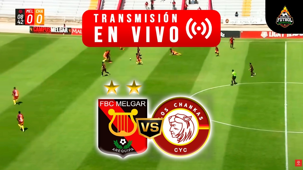 FBC MELGAR VS LOS CHANKAS EN VIVO 🔴 TORNEO CLAUSURA LIGA 1 2026